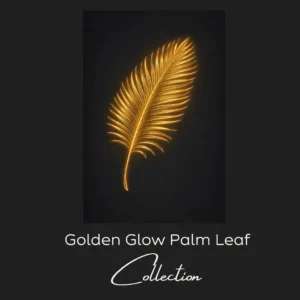 Golden Glow Palm Leaf Collection